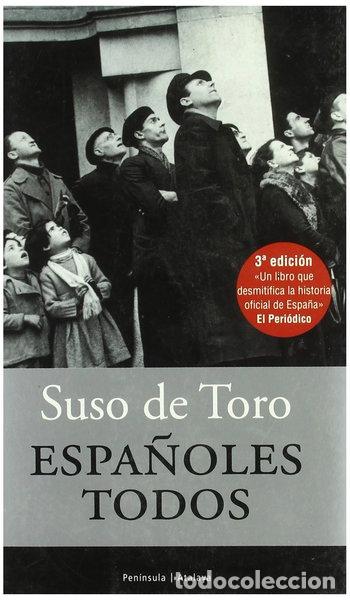 Libros: Espa&ntilde;oles todos- 9788483075982