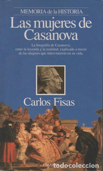 Libros: Las mujeres de Casanova- 9788408016144