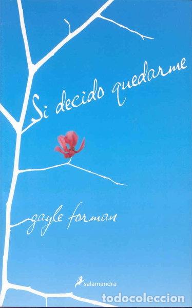 Libros: Si decido quedarme- 9788498382709
