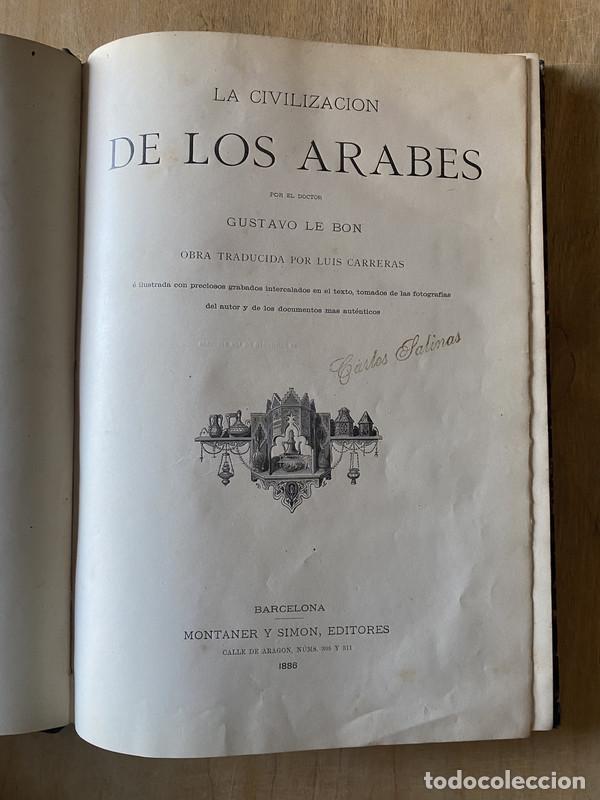 B&uuml;cher: La Civilizacion de los arabes - Le Bon Gustavo
