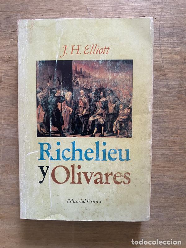 Libros: Richelieu y Olivares - Elliott J. H. - Foto 1