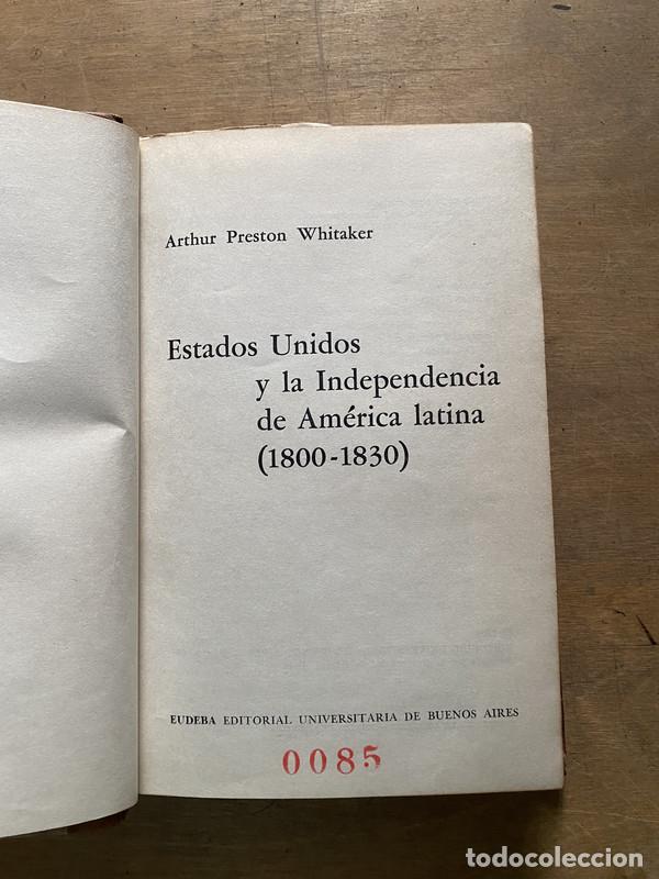 B&uuml;cher: Estados Unidos y la Independencia de America latina - Whitaker Arthur Preston