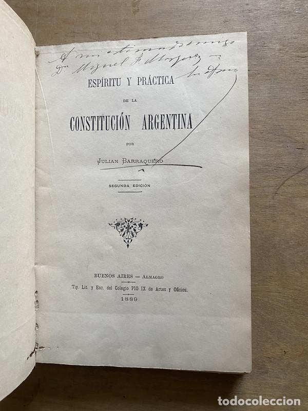 B&uuml;cher: Espiritu y Practica de la Constitucion Argentina - Barraquero Julian