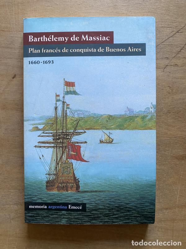 Libri di seconda mano: Plan frances de conquista de Buenos Aires - Massiac Barthelemy de