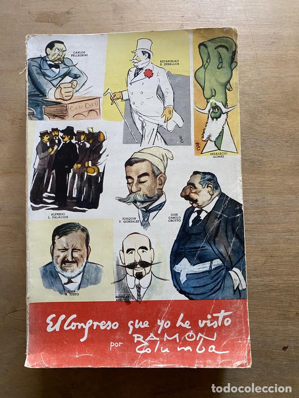 Libri di seconda mano: El Congreso que yo he visto - Columba Ramon