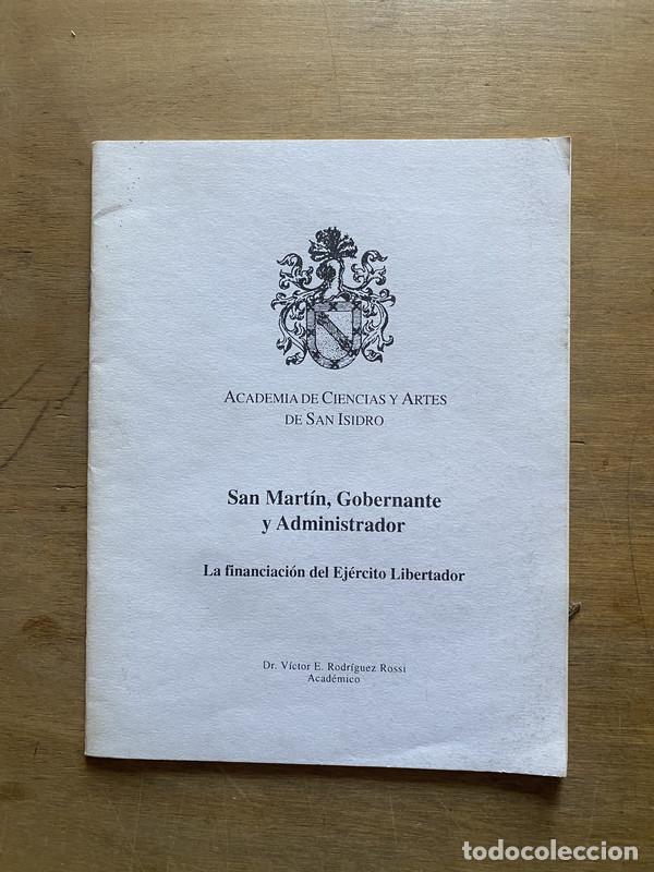B&uuml;cher: San Martin Gobernante y Administrador - Rodriguez Rossi Victor E.