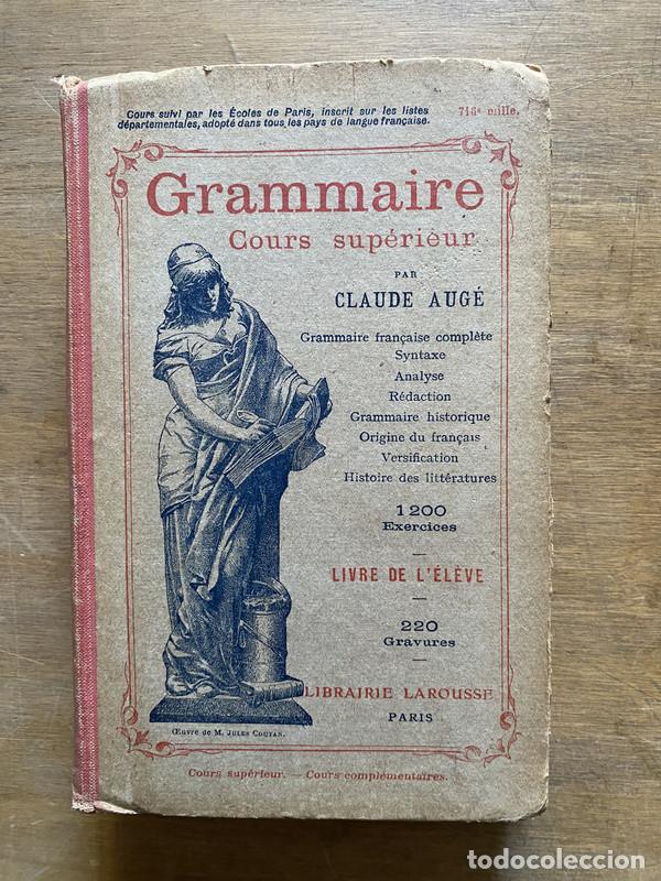 Libros: Grammaire Cours superieur - Auge Claude - Foto 1