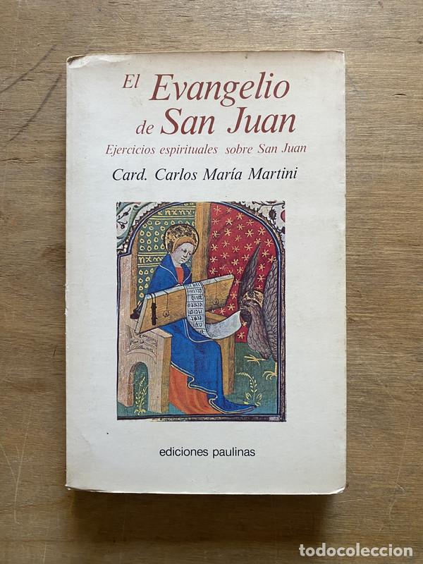 Libros: El Evangelio de San Juan - Martini Carlos Maria