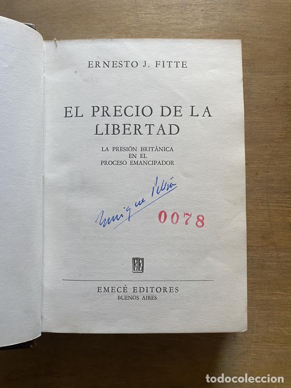 Libros: El precio de la libertad - Fitte Ernesto J. - Foto 1