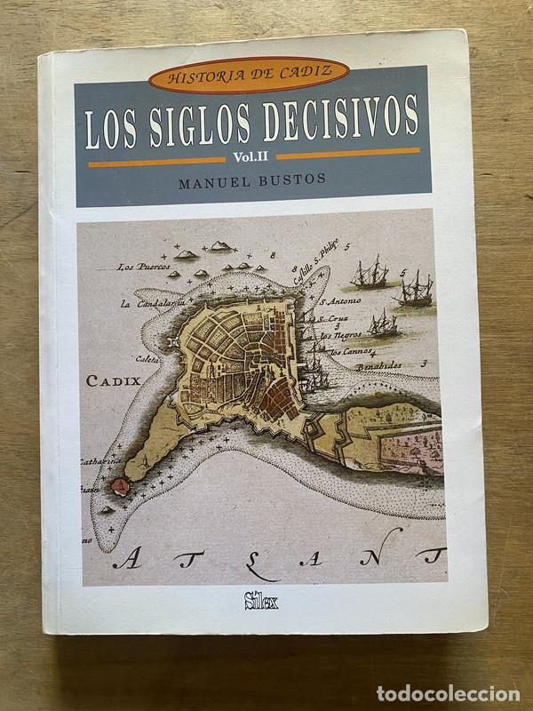 Libros: Los Siglos Decisivos - Bustos Manuel - Foto 1