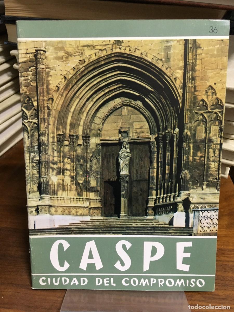 Libros: Caspe: Ciudad del Compromiso