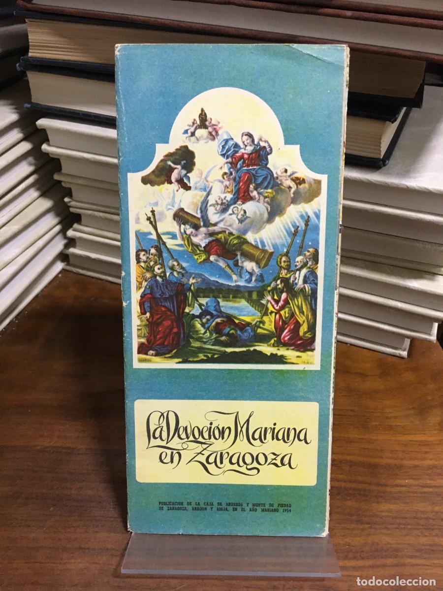 Libros: La Devoci&oacute;n Mariana en Zaragoza (Publicaci&oacute;n en el A&ntilde;o Mariano de 1954)
