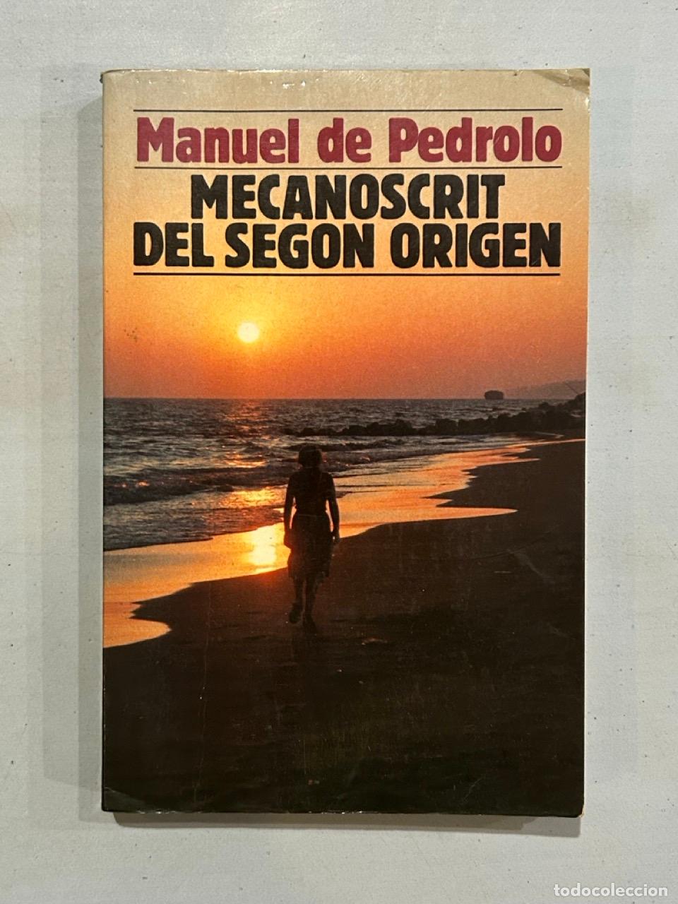 Libros: Manuel de Pedrolo - Mecanoscrit del segon origen
