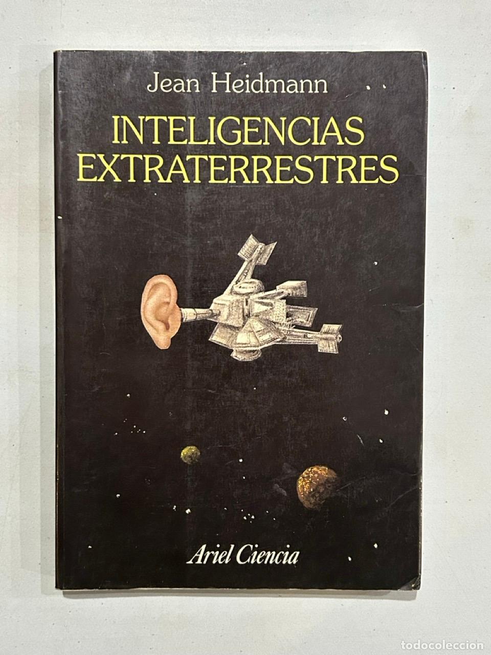 Libros: Jean Heidmann - Inteligencias extraterrestres - Foto 1
