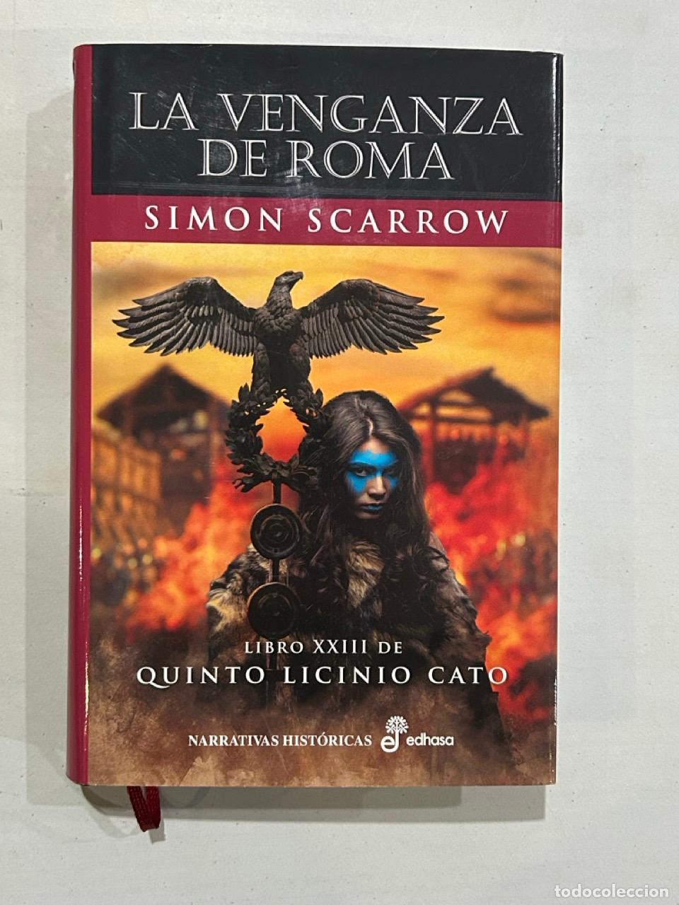 Libros: Simon Scarrow - La venganza de Roma