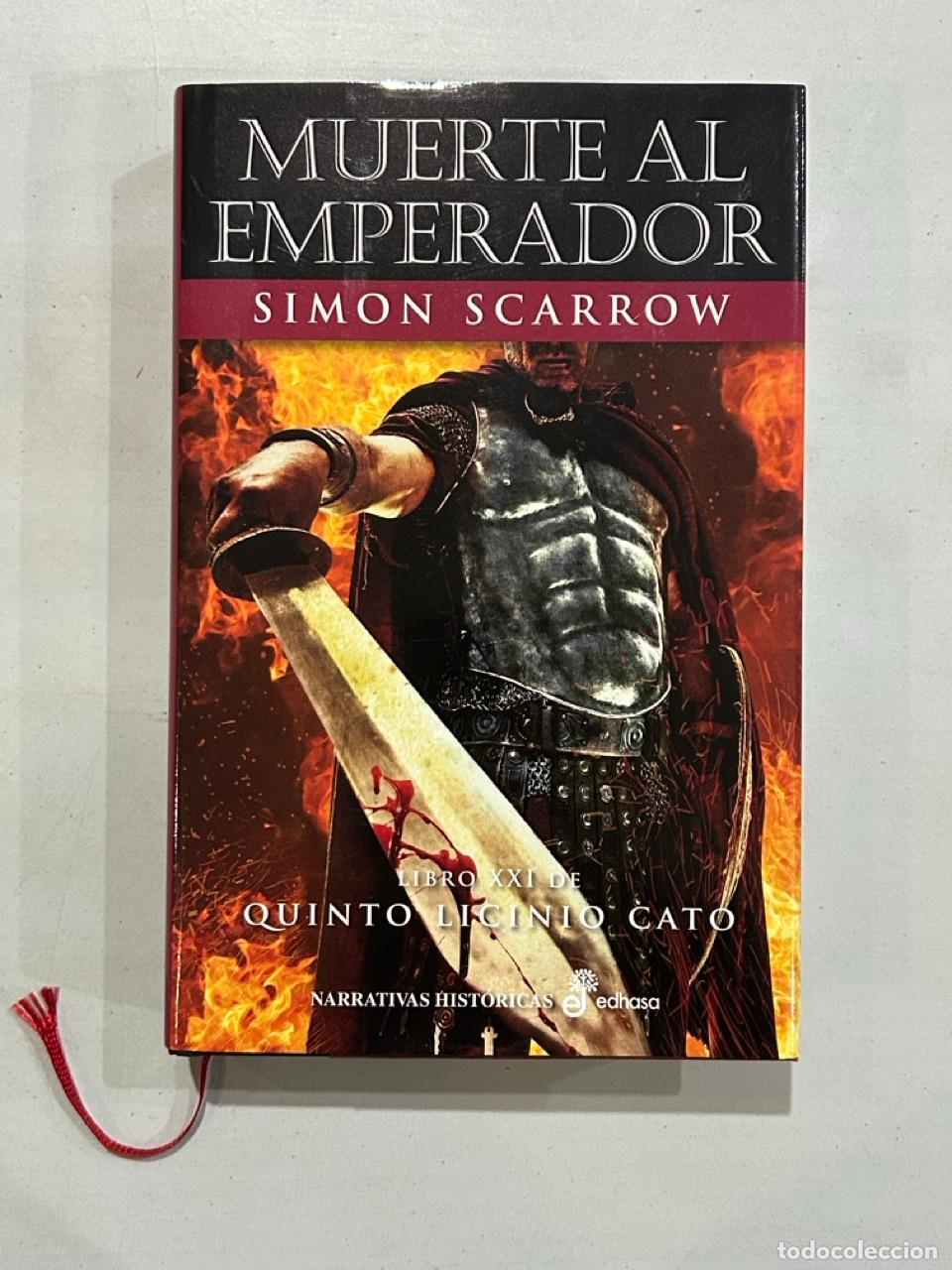 Libros: Simon Scarrow - Muerte al emperador