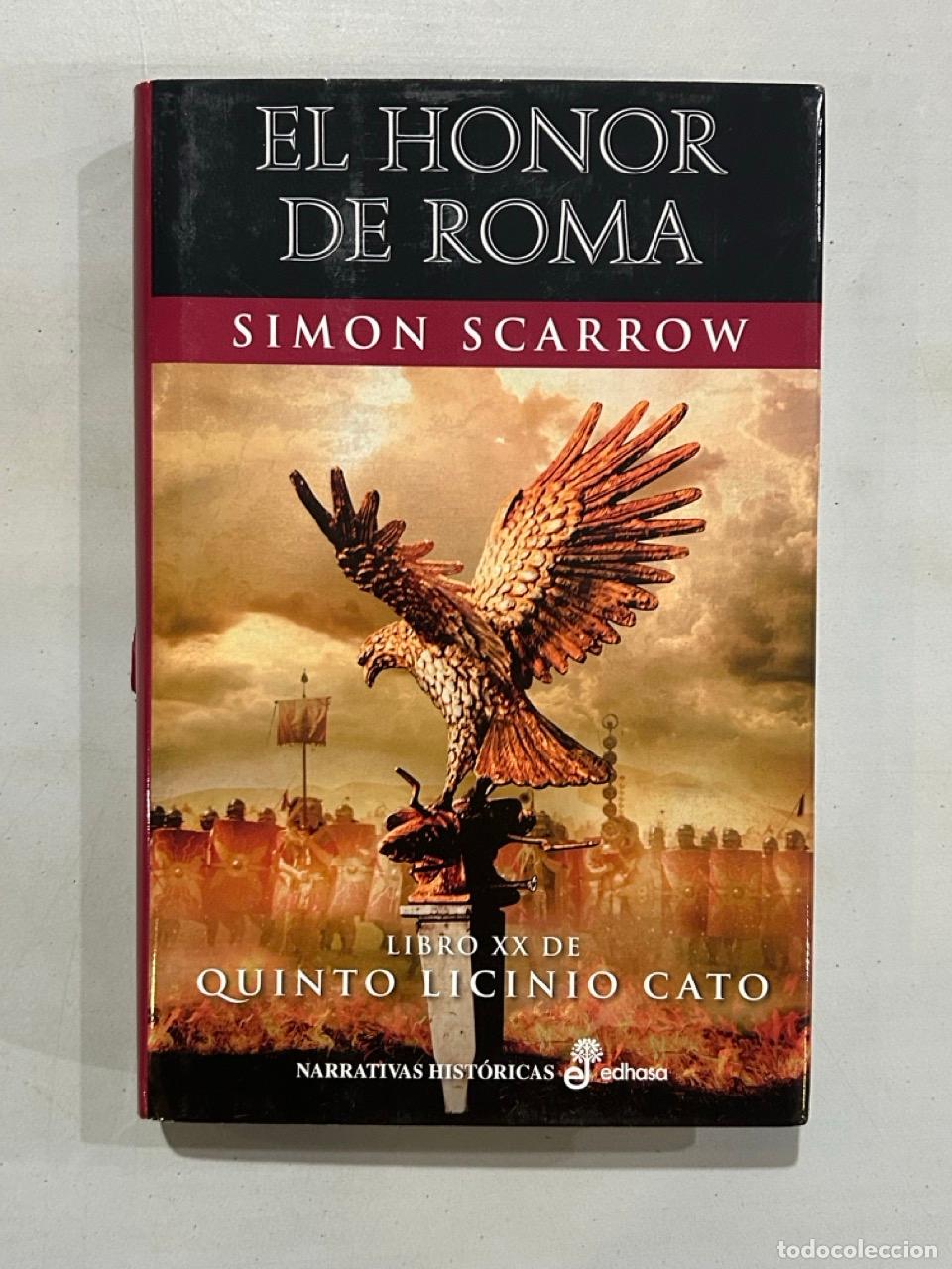 Libri di seconda mano: Simon Scarrow - El honor de Roma