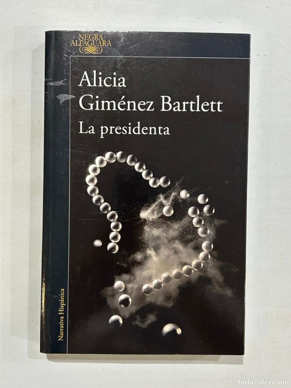 Livres: Alicia Gim&eacute;nez Bartlett - La presidenta