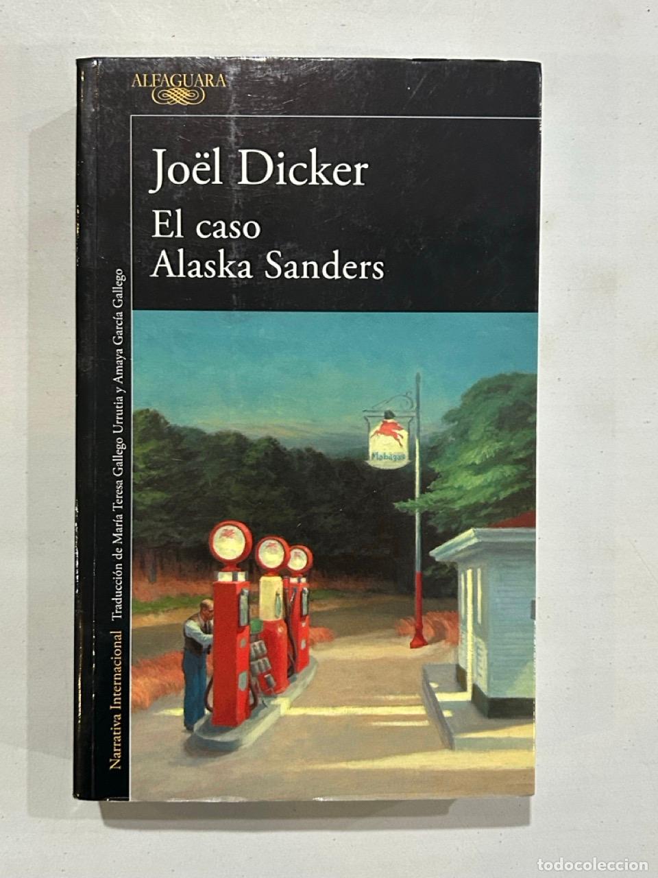 Livros em segunda m&atilde;o: Jo&euml;l Dicker - El caso Alaska Sanders