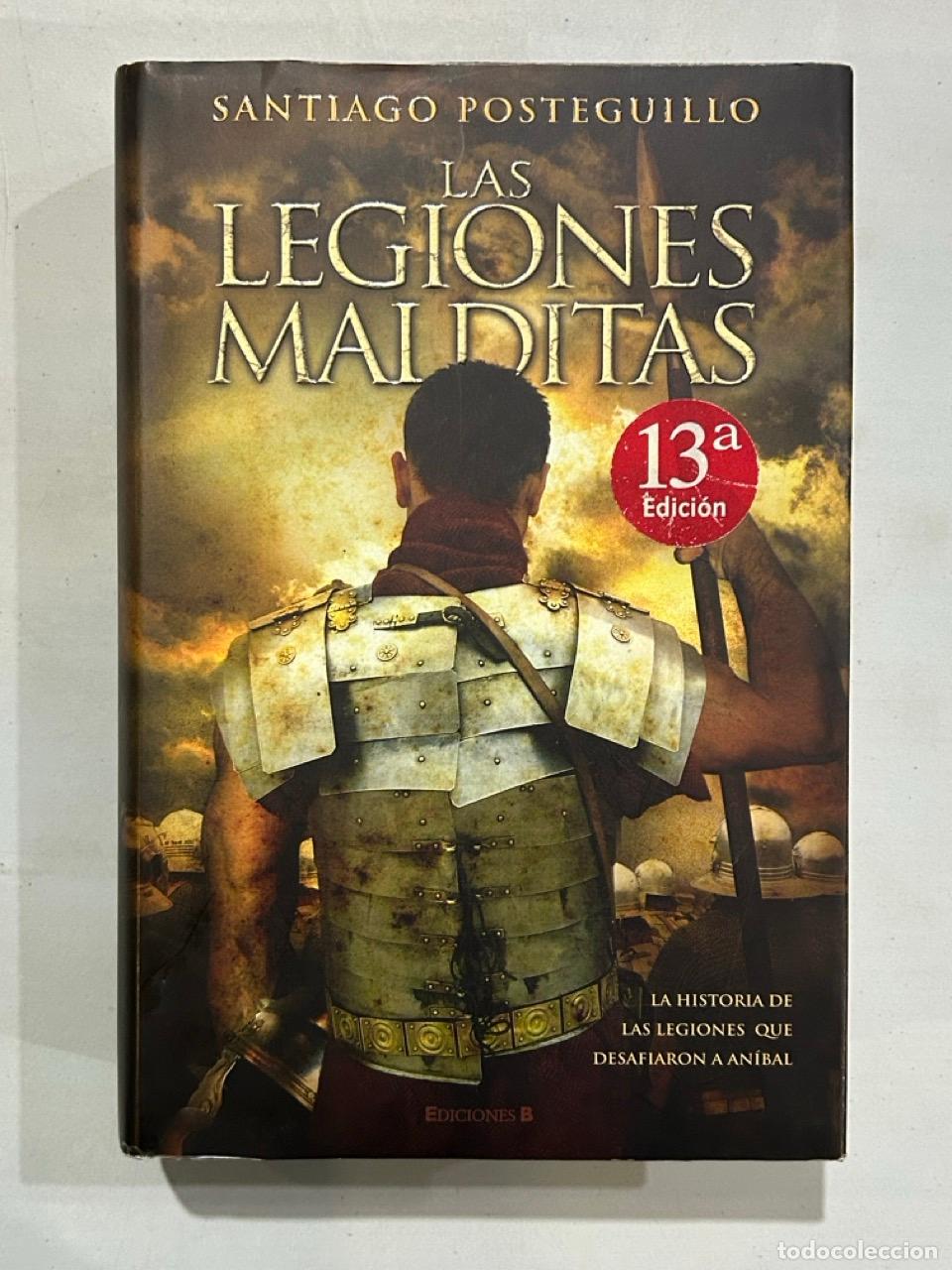 B&uuml;cher: Santiago Posteguillo - Las legiones malditas