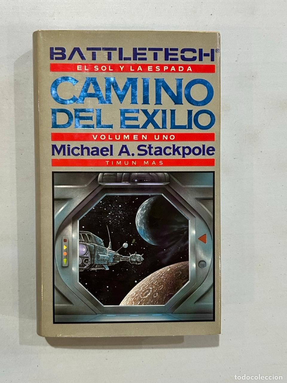 Libros: Michael A. Stackpole - Camino del exilio Volumen 1 - Foto 1