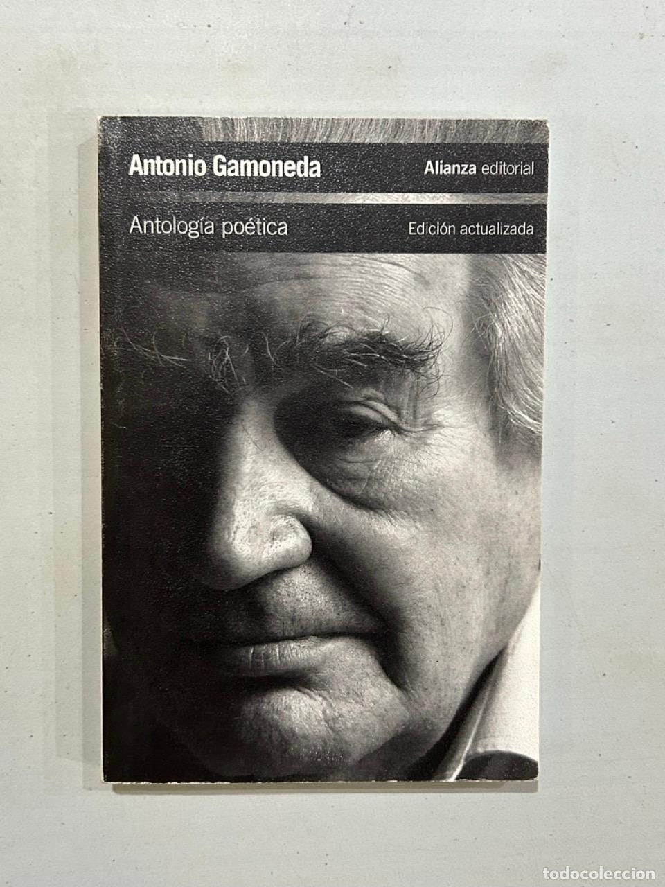 B&uuml;cher: Antonio Gamoneda - Antolog&iacute;a po&eacute;tica