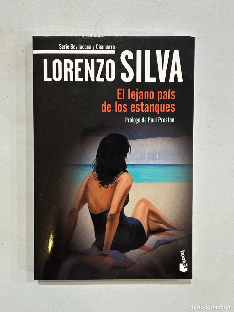 Libros: Lorenzo Silva - El lejano pa&iacute;s de los estanques - Foto 1