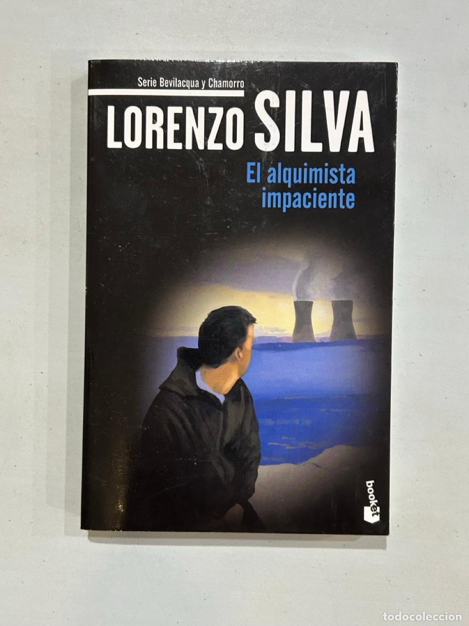 Libros: Lorenzo Silva - El alquimista impaciente - Foto 1