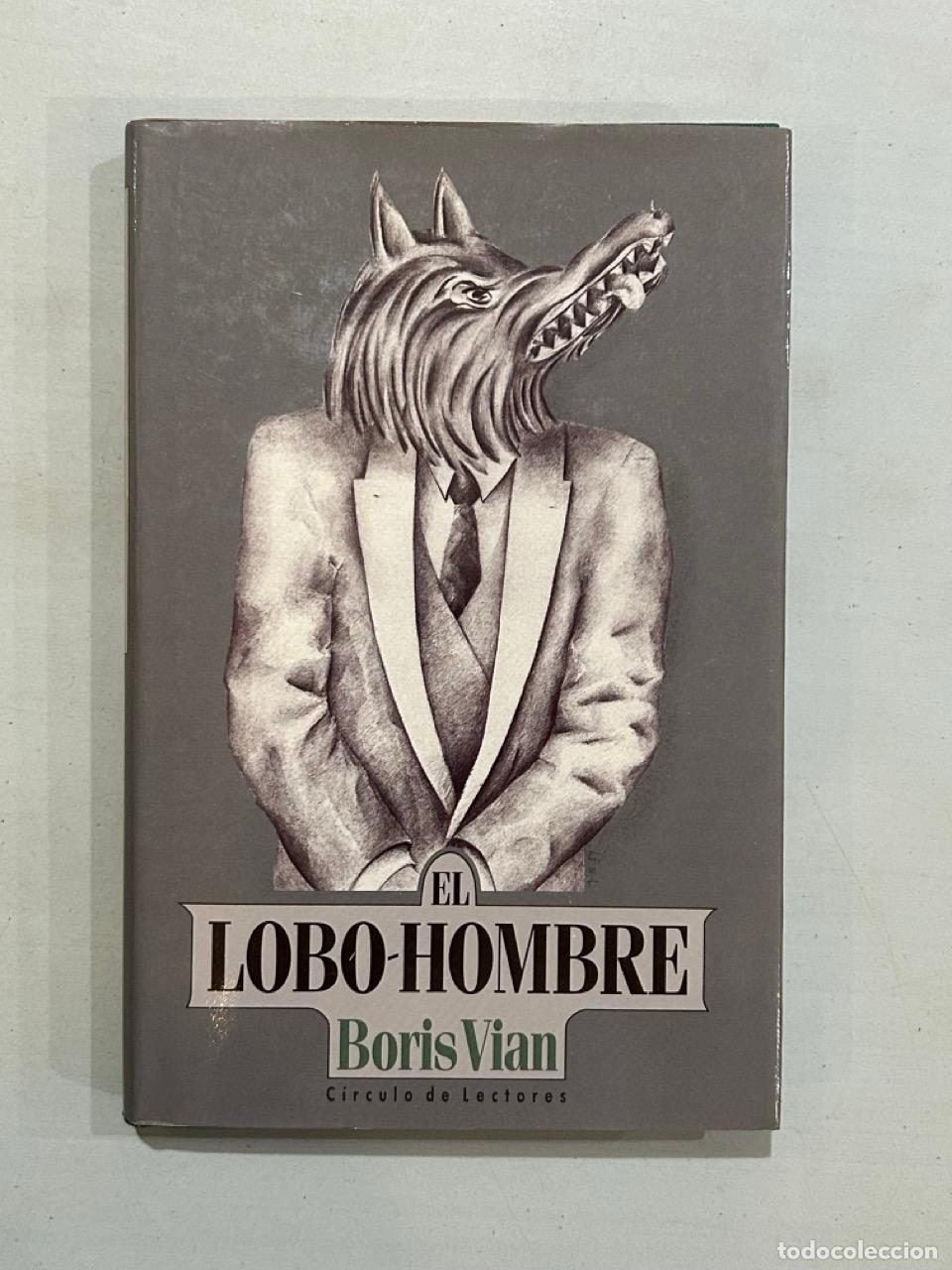 Libros: Boris Vian - El lobo hombre