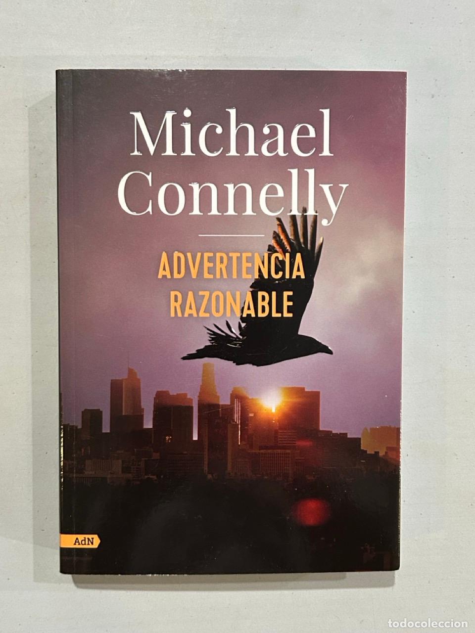 Libri di seconda mano: Michael Connelly - Advertencia razonable