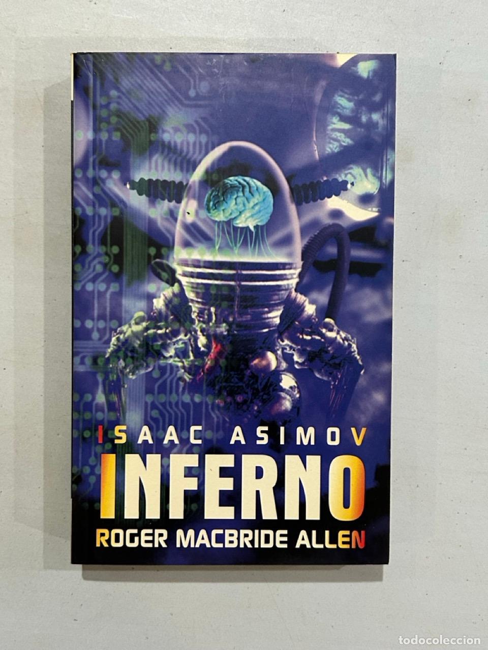 Libros: Isaac Asimov / Roger Macbride Allen - Inferno - Foto 1