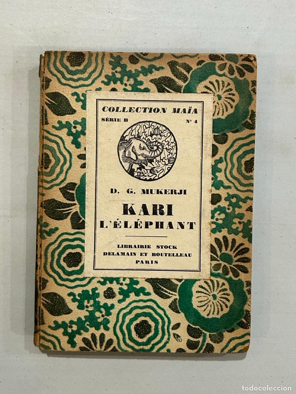 books: D. G. Mukerji - Kari L'&eacute;l&eacute;phant