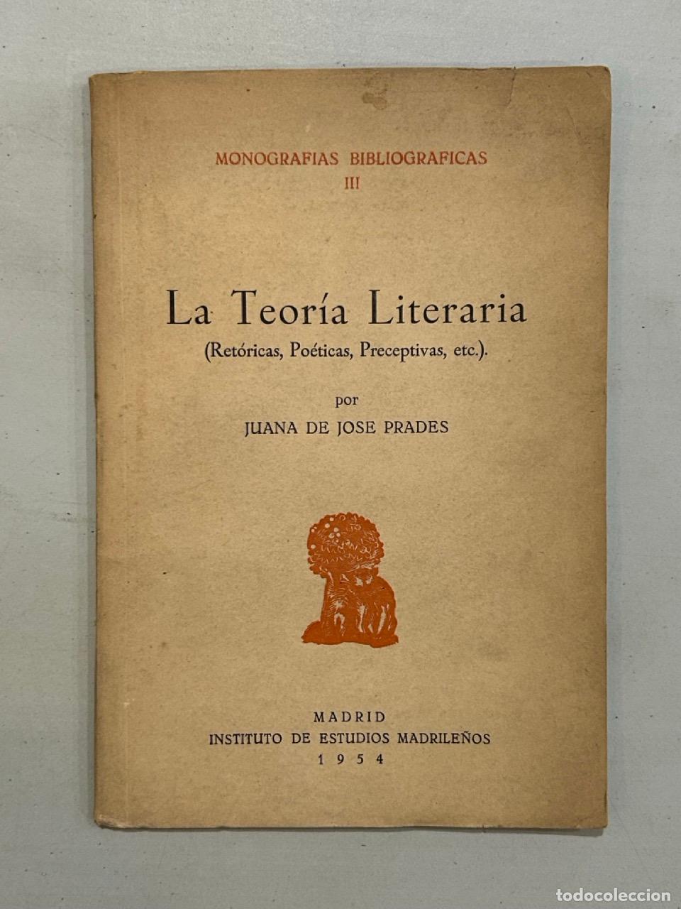 Libros: Juana de Jose Prades - La Teor&iacute;a Literaria