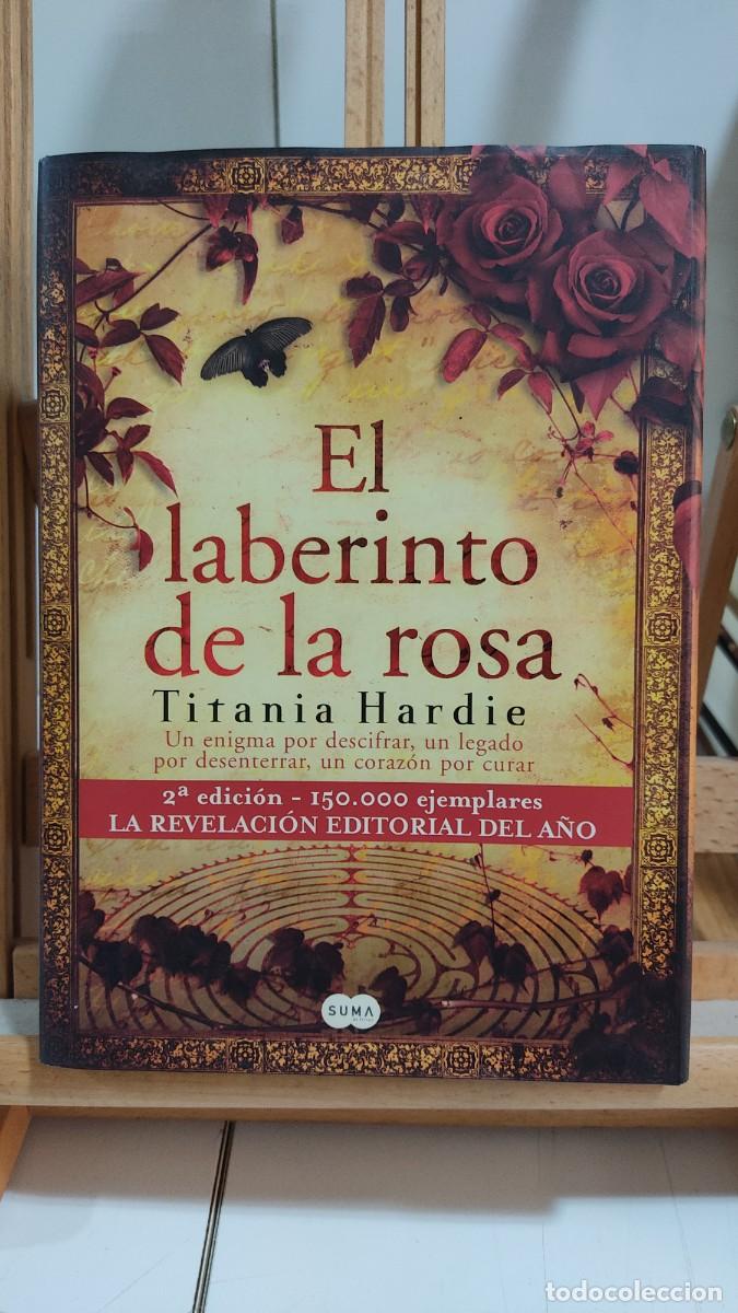 Libros: 1111 EL LABERINTO DE LA ROSA DE TATIANA HARDIE, ED. SUMA, 2&ordf; EDICION 05/2008