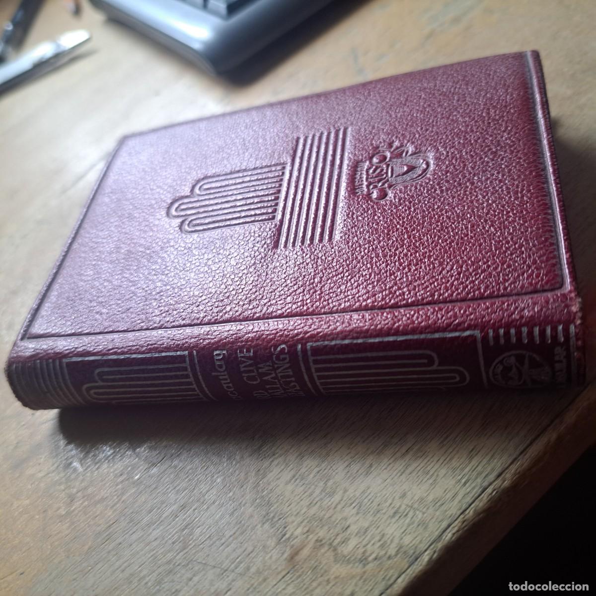 Libros: Lord Clive Hallam Warren Hastings. Macaulay. Aguilar, Crisol, primera edici&oacute;n, 1945. BUEN ESTADO