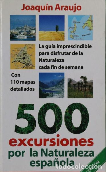 Libros: 500 excursiones por la naturaleza espa&ntilde;ola- 9788423980314