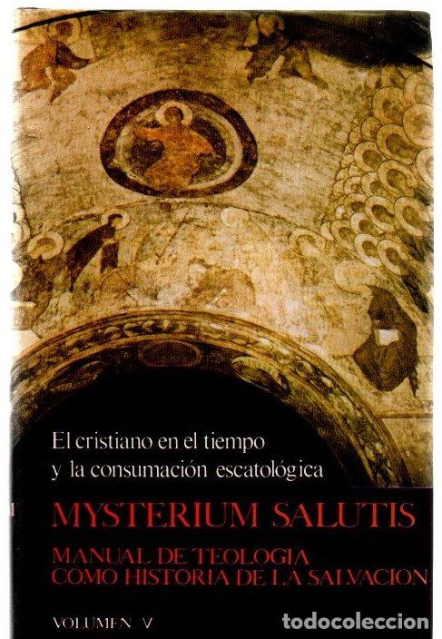 Libros: Mysterium Salutis. Manual de teolog&iacute;a como historia de la salvaci&oacute;n - NO CONSTA AUTOR