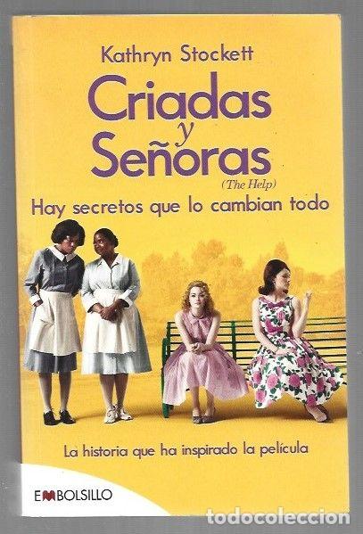 Libros: CRIADAS Y SE&Ntilde;ORAS - STOCKETT, KATHRYN - Foto 1