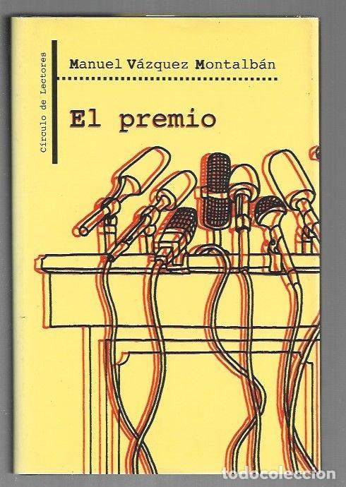 Libros: PREMIO - EL - VAZQUEZ MONTALBAN, MANUEL - Foto 1
