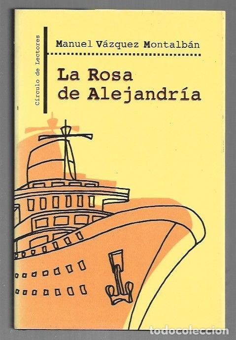 B&uuml;cher: ROSA DE ALEJANDRIA - LA - VAZQUEZ MONTALBAN, MANUEL