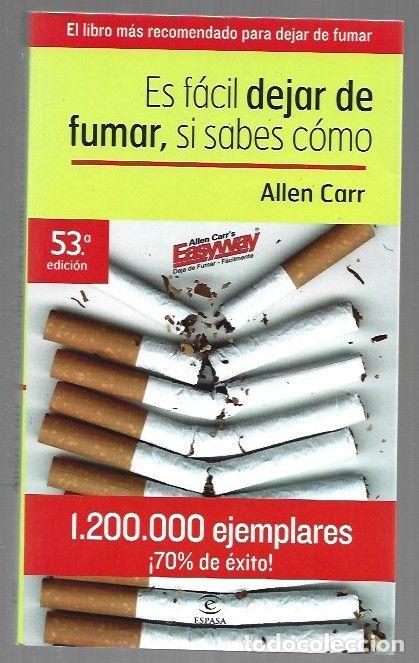 B&uuml;cher: ES FACIL DEJAR DE FUMAR, SI SABES COMO - CARR, ALLEN