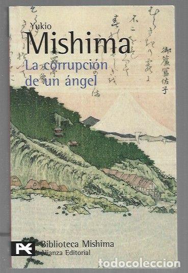 B&uuml;cher: CORRUPCION DE UN ANGEL - LA - MISHIMA, YUKIO