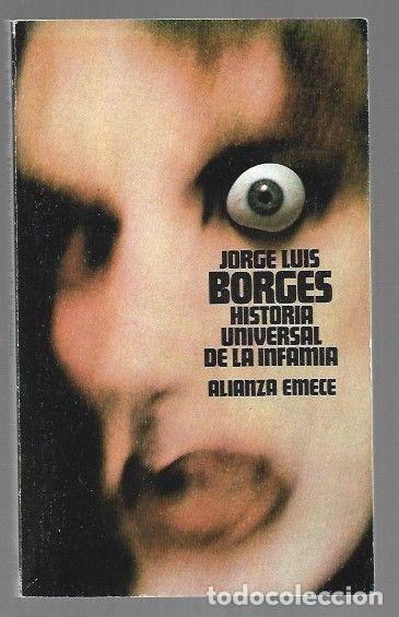B&uuml;cher: HISTORIA UNIVERSAL DE LA INFAMIA - BORGES, JORGE LUIS