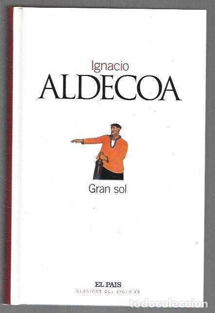 Libros: GRAN SOL - ALDECOA, IGNACIO - Foto 1