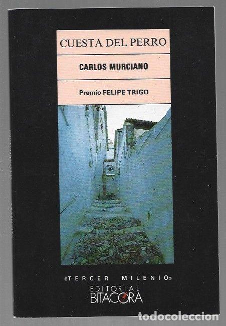 Libros: CUESTA DEL PERRO - MURCIANO, CARLOS - Foto 1