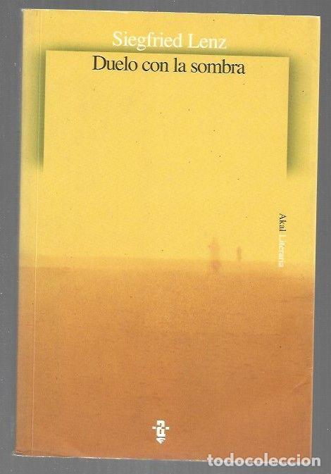 Libros: DUELO CON LA SOMBRA - LENZ, SIEGFRIED - Foto 1