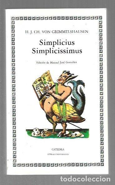 Libros: SIMPLICIUS SIMPLICISSIMUS - H. J. CH. VON GRIMMELSHAUSEN