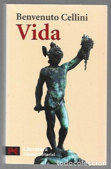 Libros: VIDA - CELLINI, BENVENUTO
