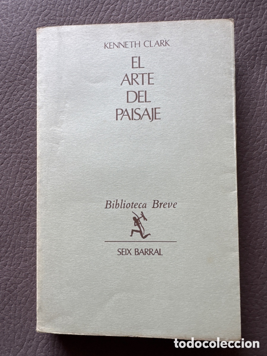 Libros: El arte del paisaje Kenneth Clark 1971