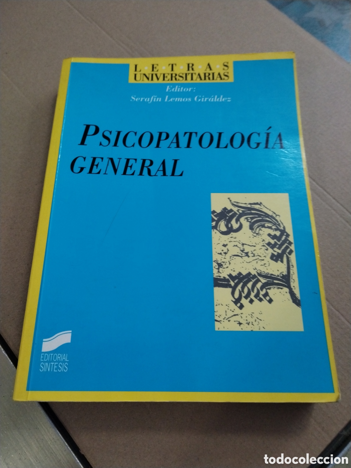 Livres: PSICOPATOLOGIA GENERAL. Seraf&iacute;n Leos Giraldez. CL